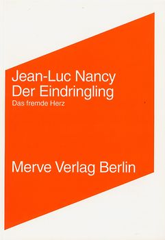 Der Eindringling / L'intrus
