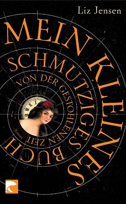 Mein kleines schmutziges Buch von der gestohlenen Zeit