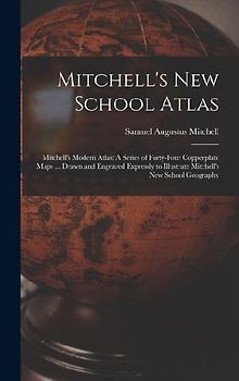 Mitchell's New School Atlas