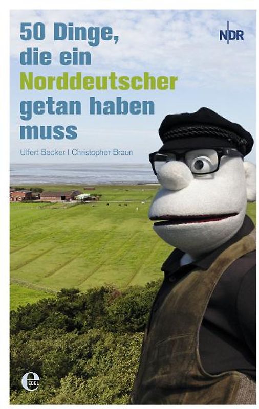 50 Dinge, die ein Norddeutscher getan haben muss