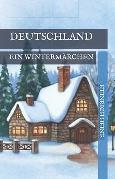Deutschland: Ein Wintermärchen
