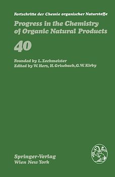 Fortschritte der Chemie organischer Naturstoffe / Progress in the Chemistry of Organic Natural Products