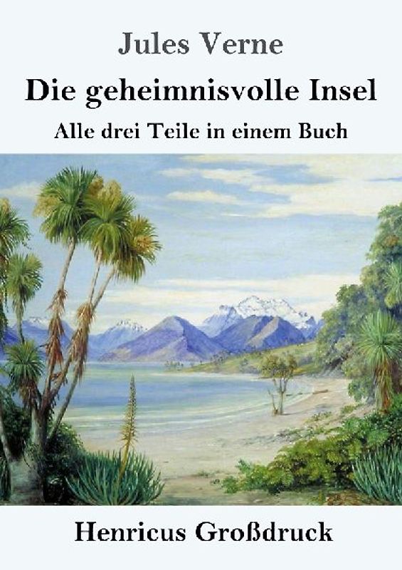 Die geheimnisvolle Insel (Großdruck)