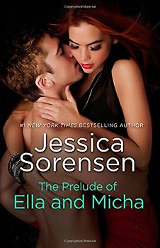 The Prelude of Ella and Micha - Sorensen, Jessica