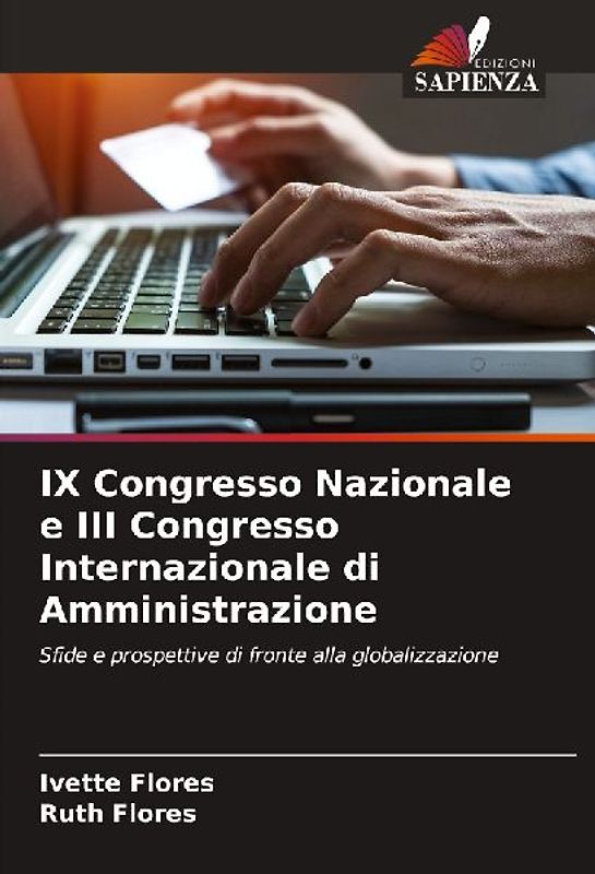 IX Congresso Nazionale e III Congresso Internazionale di Amministrazione