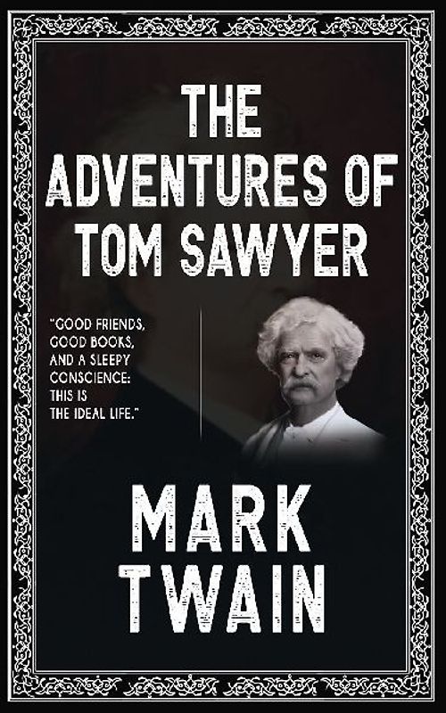 The Adventures of Tom Sawyer