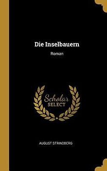 Die Inselbauern: Roman