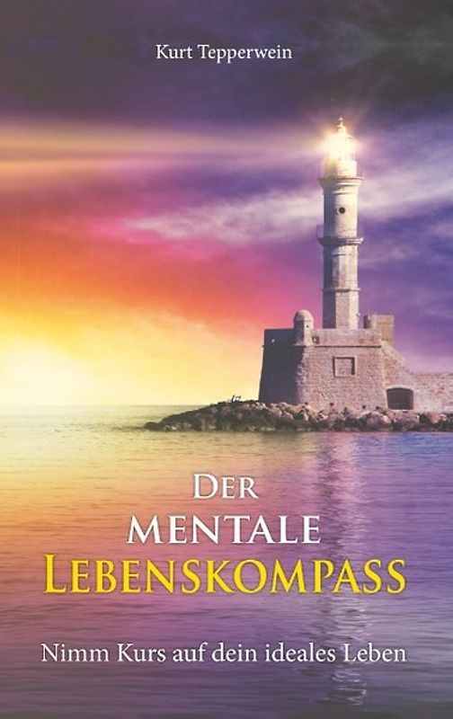 Der mentale Lebenskompass