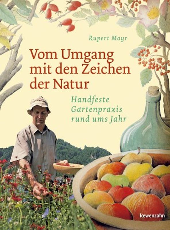 Vom Umgang mit den Zeichen der Natur