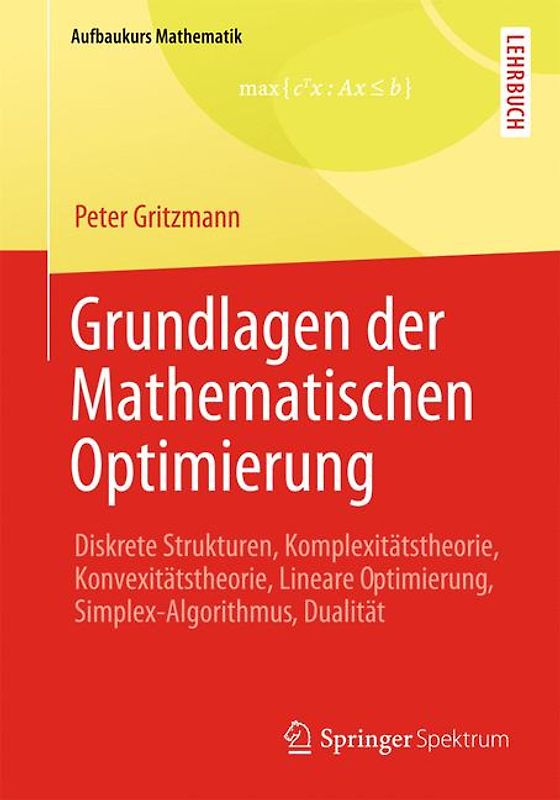 Grundlagen der Mathematischen Optimierung
