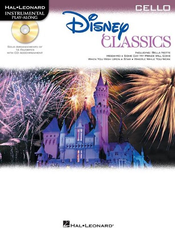 Disney Classics: Cello: Noten, CD für Cello: Instrumental Play-Along