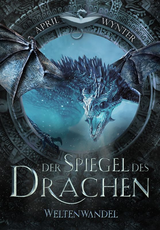 Der Spiegel des Drachen - Weltenwandel