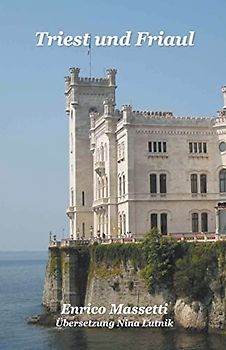 Triest und Friaul