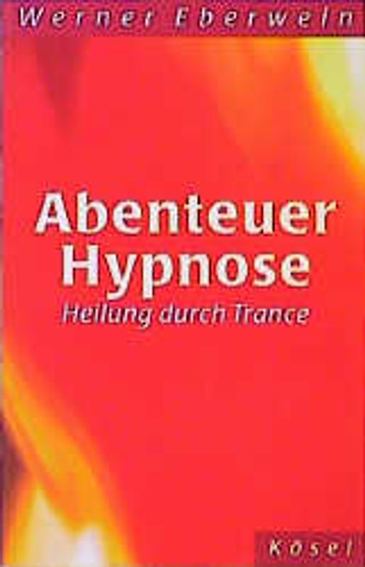 Abenteuer Hypnose