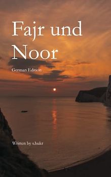 Fajr and Noor (German Edition)