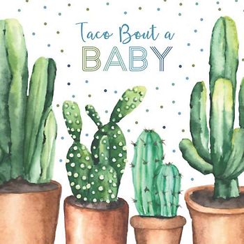Taco Bout a Baby: Baby Shower Guest Book with Gift Log : Blue, Green & Cactus Cover (Baby Shower Guest Books, Band 9)