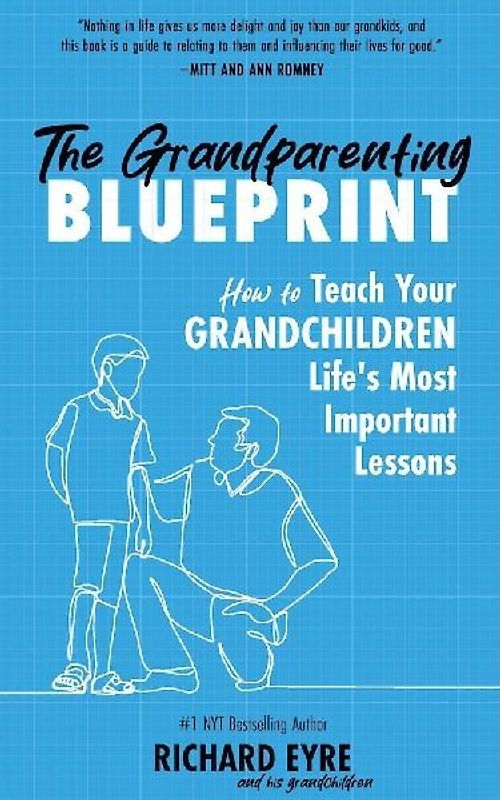 The Grandparenting Blueprint