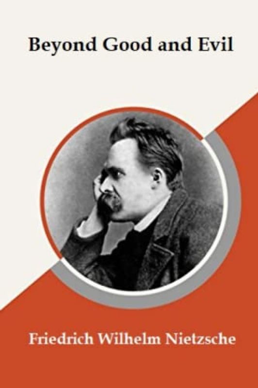 Beyond Good and Evil (Annotated)