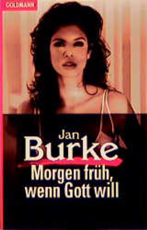 Morgen früh, wenn Gott will