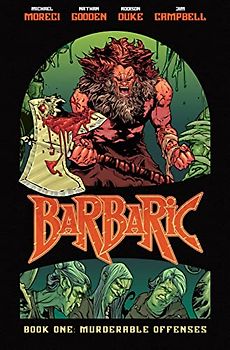 Barbaric Vol. 1: Murderable Offenses (Volume 1)