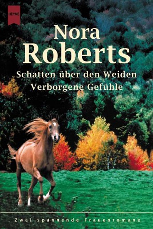 Schatten über den Weiden /Verborgene Gefühle. Zwei spannende Frauenromane