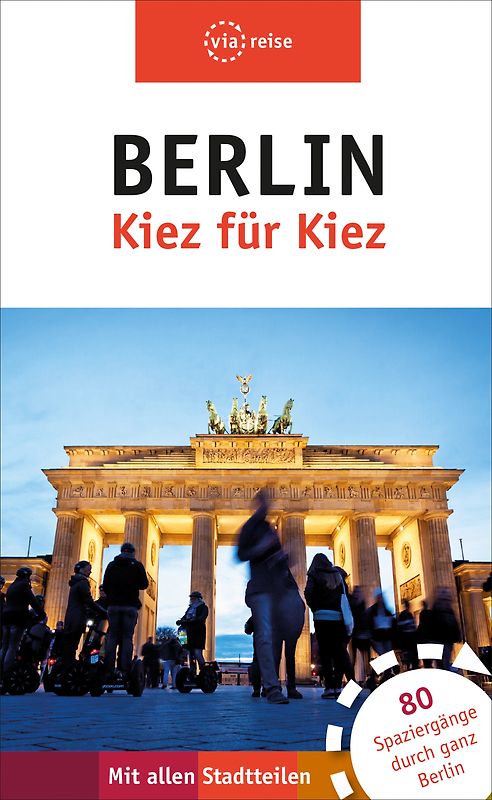 Berlin – Kiez für Kiez