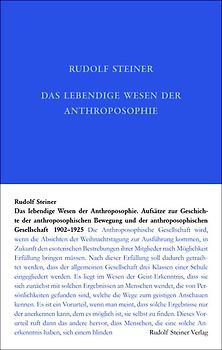 Schriften zur Geschichte der anthroposophischen Bewegung und Gesellschaft 1902–1925