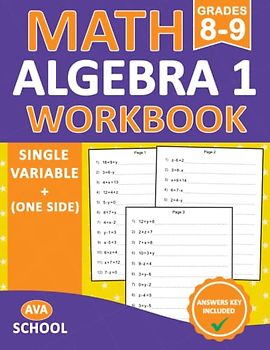 Math Algebra 1 Workbook Grades 8-9 Single Variable (One side) With Answers: Algebra 1 Review and Practice Book for 8th Grade and 9th Grade With More ... | Algebra 1 Essentials Practice Workbook