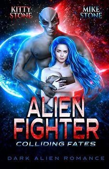 Alien Fighter - Colliding Fates
