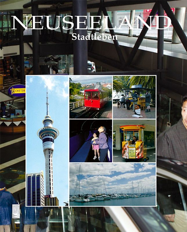 Neuseeland - Stadtleben