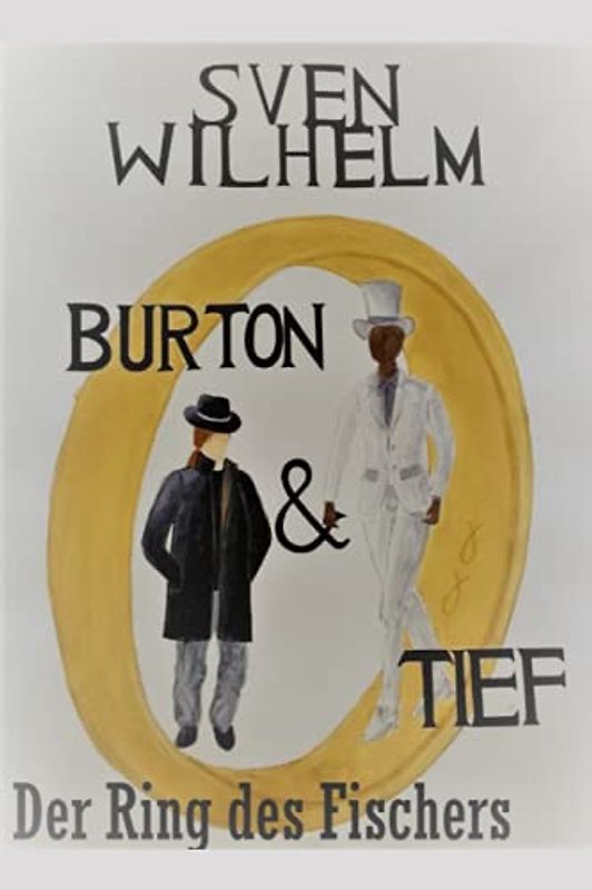 Burton und Tief: Der Ring des Fischers