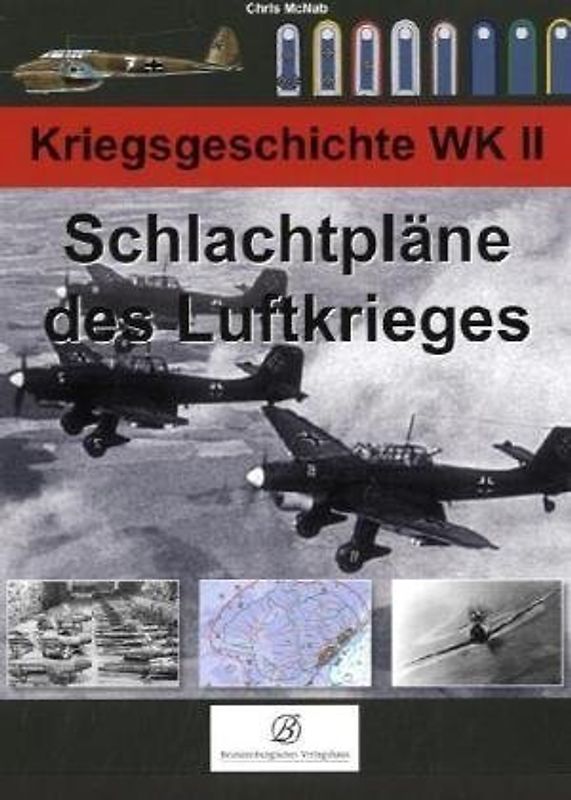 Schlachtpläne des Luftkrieges