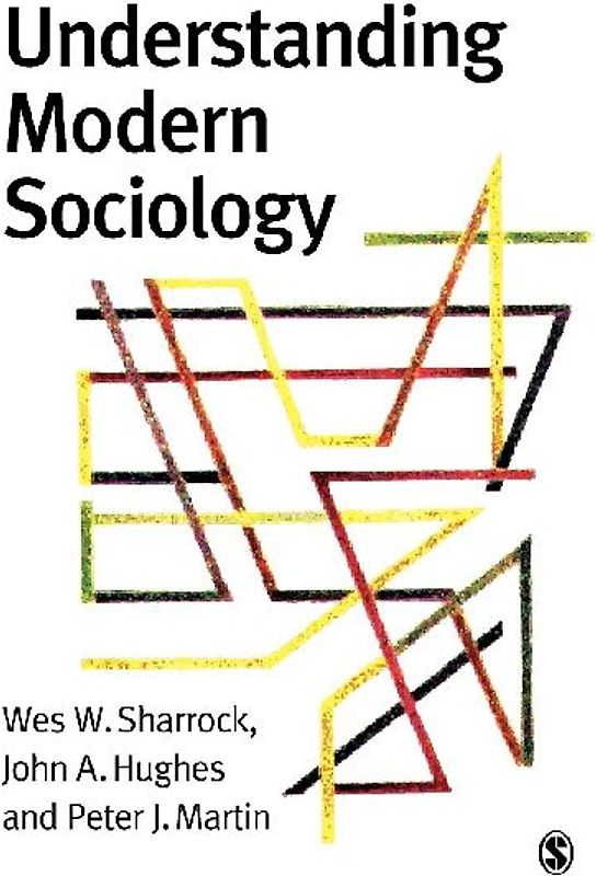 Understanding Modern Sociology