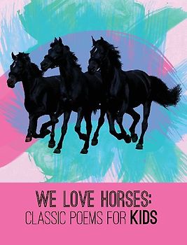 We Love Horses