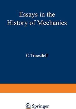 Essays in the History of Mechanics