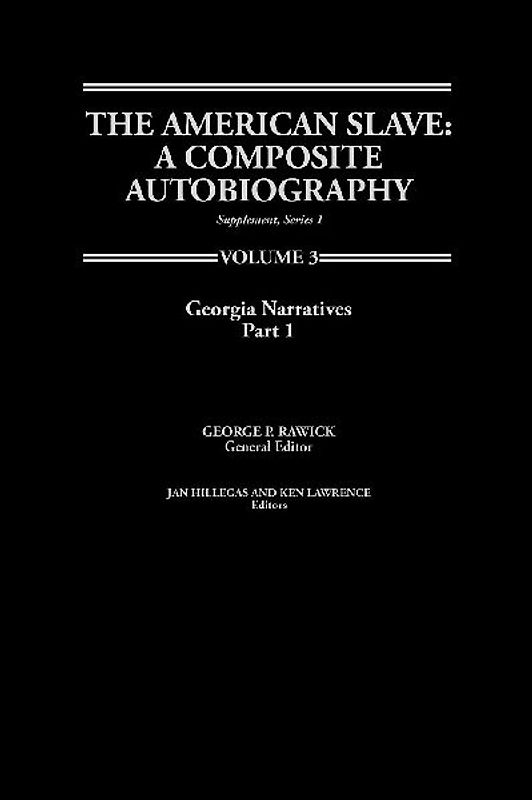 The American Slave--Georgia Narratives