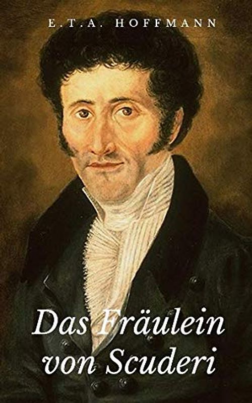 Das Fräulein von Scuderi