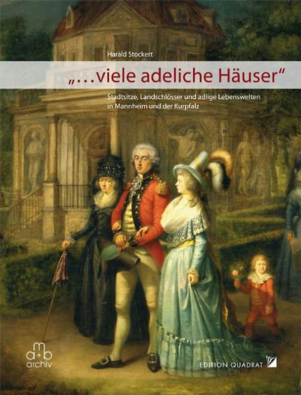 "... viele adeliche Häuser"