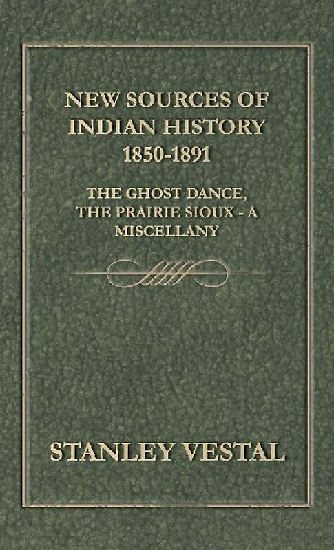 New Sources of Indian History 1850-1891