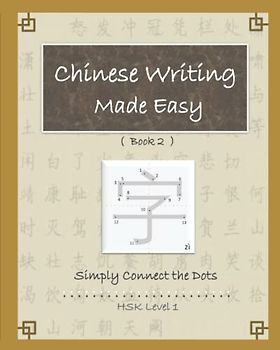 Writing Chinese Made Easy: simply connect the dots