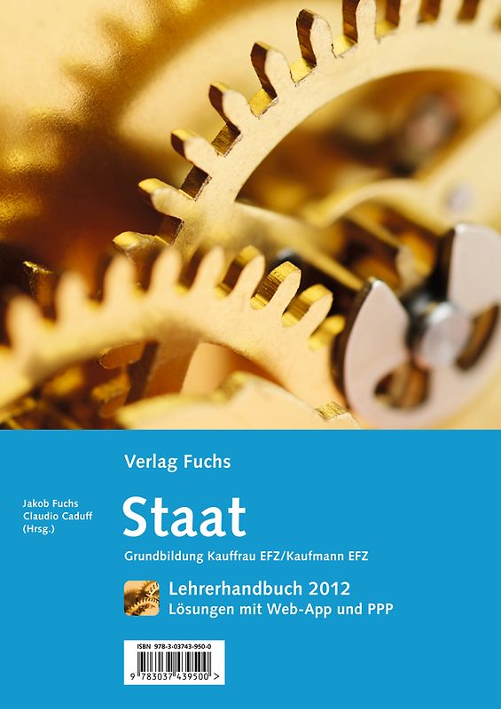 'Staat' mit Aufgaben und Fragen, Grundbildung Kauffrau/Kaufmann EFZ, gemäss neuer BIVO