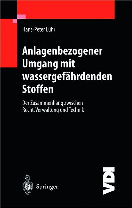 Anlagenbezogener Umgang mit wassergefährdenden Stoffen