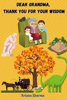 Dear Grandma, Thank You for Your Wisdom