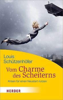 Vom Charme des Scheiterns