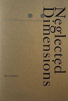 Neglected Dimensions