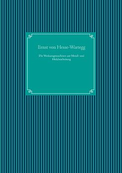 Die Werkzeugmaschinen zur Metall- und Holzbearbeitung