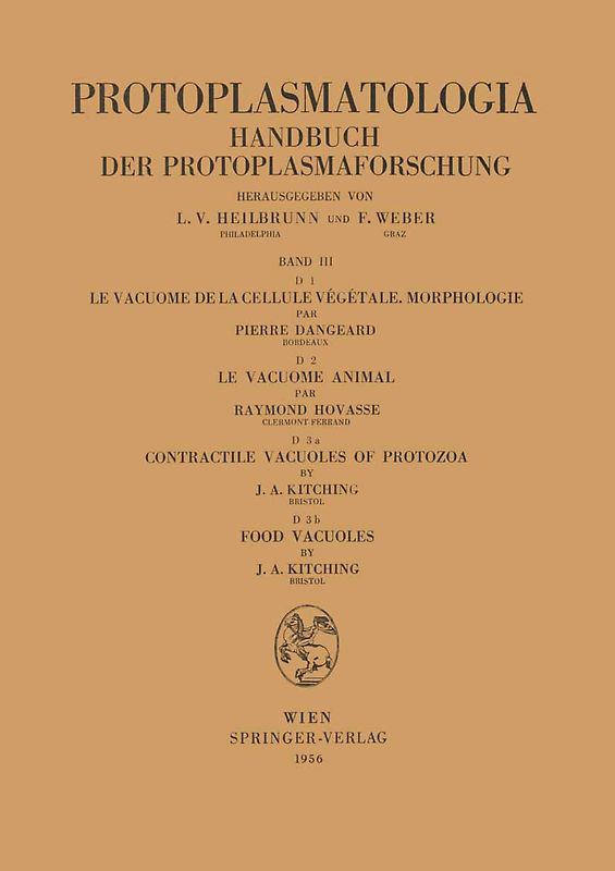 Le Vacuome de la Cellule Végétale: Morphologie. Le Vacuome Animal. Contractile Vacuoles of Protozoa. Food Vacuoles