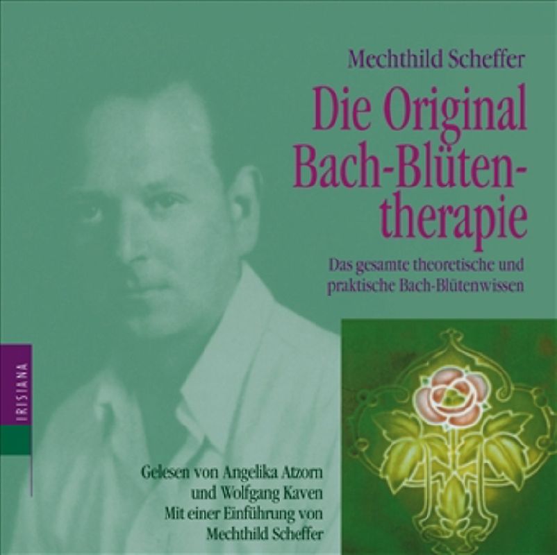 Die Original Bach-Blütentherapie (Hörbuch-CD)