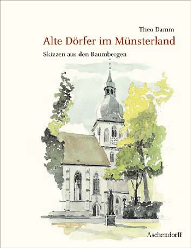 Alte Dörfer im Münsterland