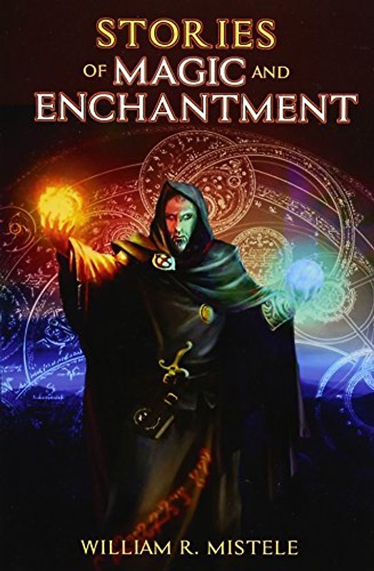 Stories of Magic and Enchantment